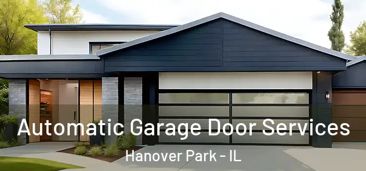  Automatic Garage Door Services Hanover Park - IL