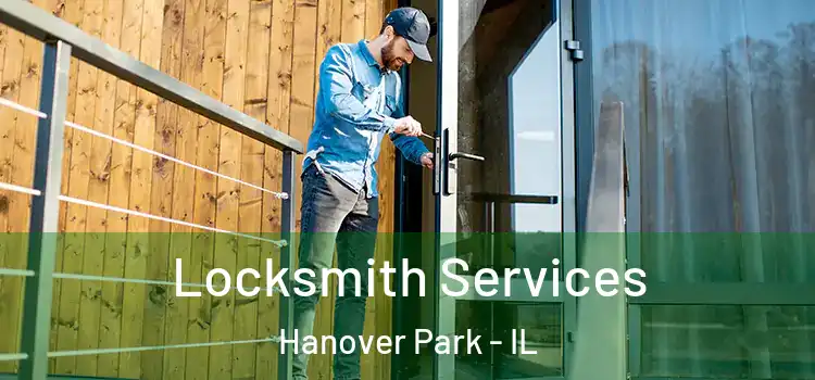 Locksmith Services Hanover Park - IL