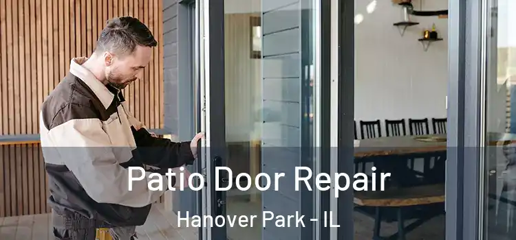 Patio Door Repair Hanover Park - IL