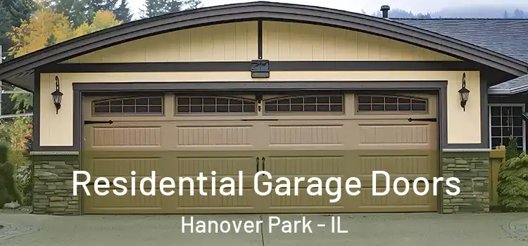  Residential Garage Doors Hanover Park - IL