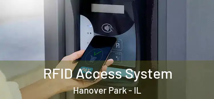  RFID Access System Hanover Park - IL