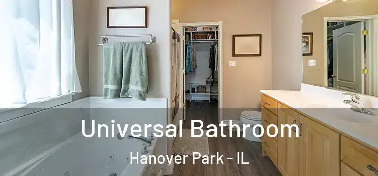 Universal Bathroom Hanover Park - IL